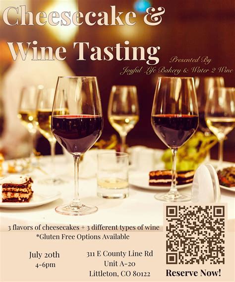 Cheesecake & Wine Tasting, Water 2 Wine, Littleton, 20 July 2024 ...