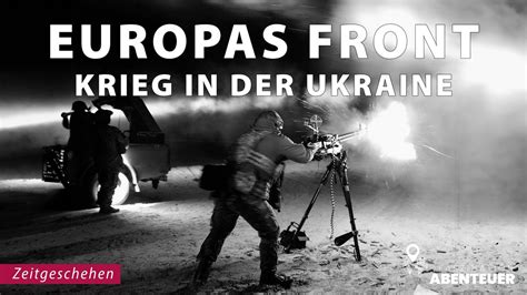 Europas Front - Krieg in der Ukraine, Generationen-Zentrum Matthias ...