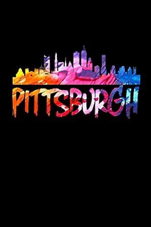 Buy Pittsburgh: Pittsburgh Skyline Vintage Paint Journal (Pittsburgh ...