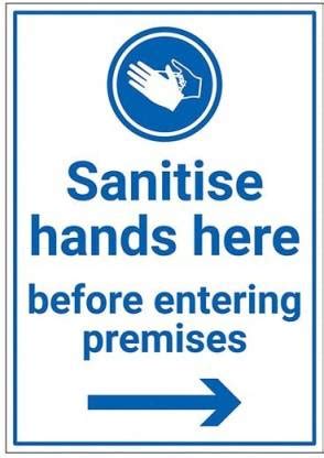 RLDigitalUnits Sanitise hands here before entering premises sign board ...