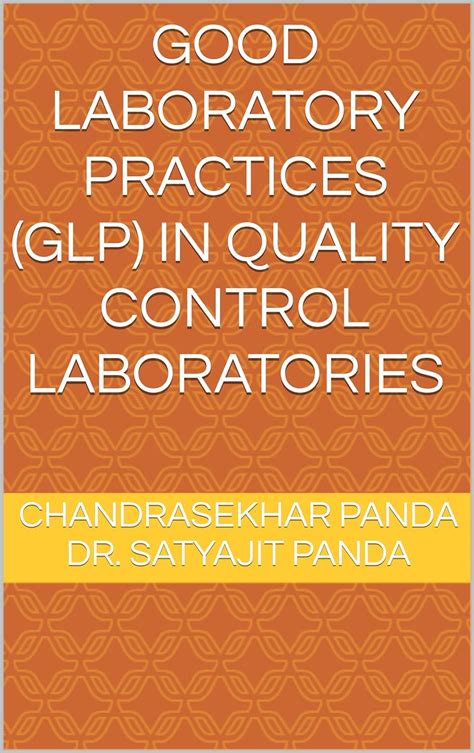 Good Laboratory Practices (GLP) in Quality Control Laboratories eBook ...