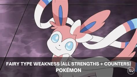 Fairy Type Pokémon Weakness (Strengths and Best Counters) | The Daily Juice