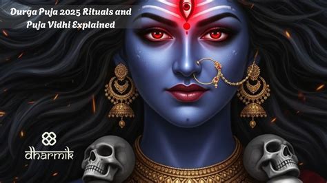 Durga Puja 2025 Rituals and Puja Vidhi Explained - Dharmik