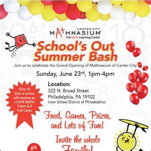 Schools Out Summer Bash!, 322 N. Broad St., Suite C-West, Philadelphia ...