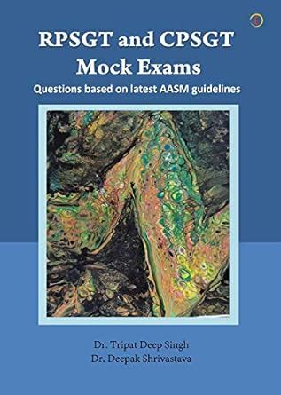 RPSGT and CPSGT Mock Exams: Questions based on latest AASM Rules and ...