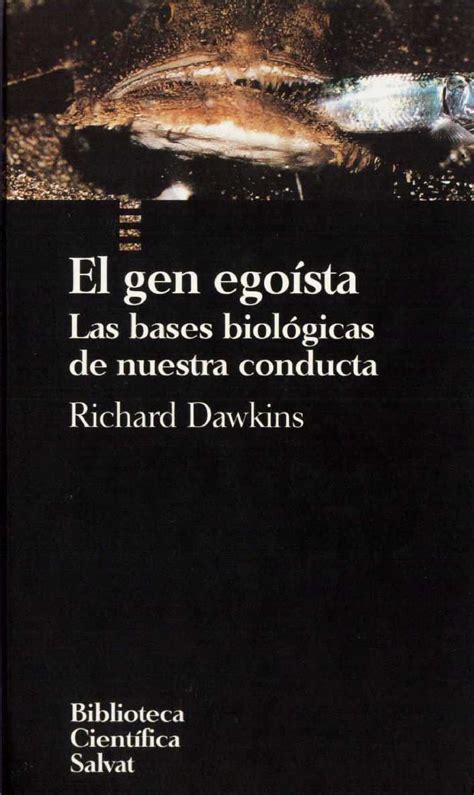 Calaméo - GP - RICHARD DAWKINS - EL GEN EGOISTA