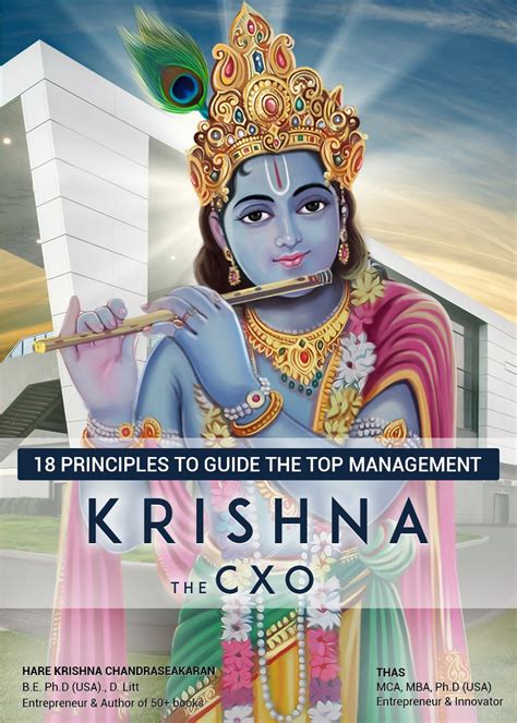 Krishna the CXO: 18 Principles to guide the Top Management eBook ...