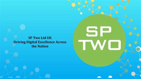 SP Two Ltd — Digital Services and Transformation Solutions in the UK by ...