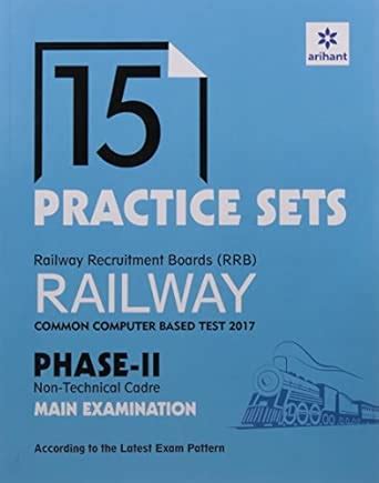 Buy 15 Practice Sets (RRB) Common Computer Based Test 2017 Phase II ...