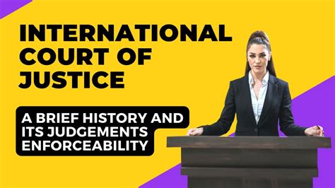 International Court Of Justice - A brief history and its judgements ...