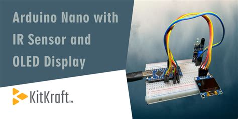 Arduino Nano with IR Sensor & OLED Display | KitKraft Object Counter P ...