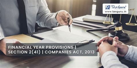 Financial Year provisions | section 2(41) | Companies Act, 2013