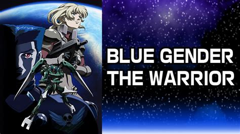 BLUE GENDER THE WARRIOR | アニメ動画見放題 | dアニメストア