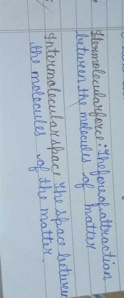 Differentiate between intermolecular force and intermolecular space ...