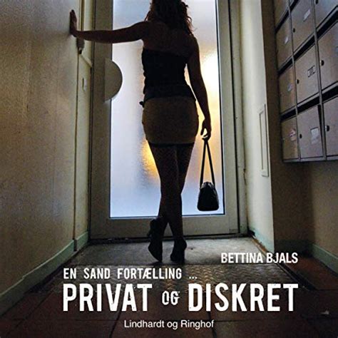 Privat og diskret (Audio Download): Bettina Bjals, Eva Boland Koch ...