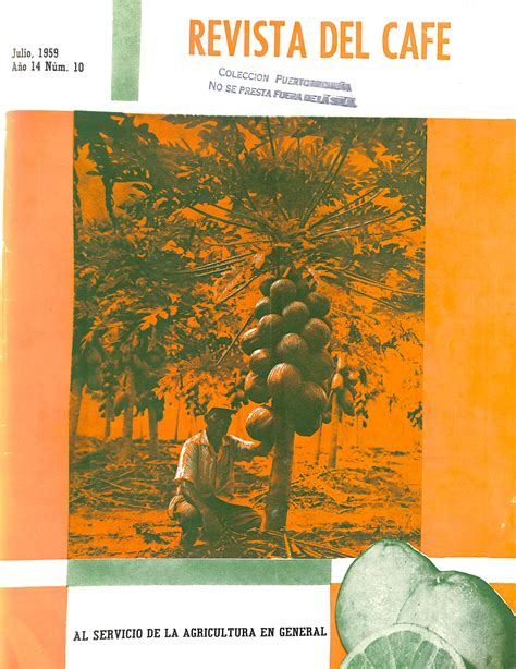 Revista del Café (jul. 1959) by La Colección Puertorriqueña - Issuu