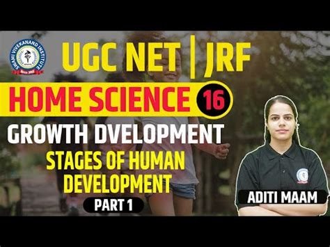 STAGES OF HUMAN DEVELOPMENT - LEC 16 - HOME SCIENCE -UGC NET 2023 BY ...