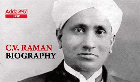C.V. Raman Biography- Early Life, Contribution, Achievements