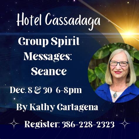 Group Spirit Messages: Seance with Kathy, Hotel Cassadaga, Lake Helen ...