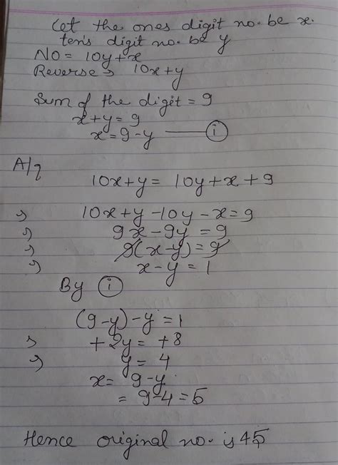 The sum of the digits of a two digit number is 9. the number formed by ...