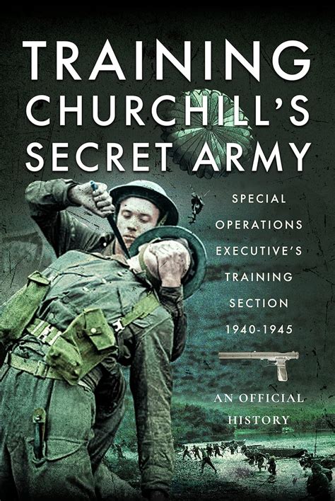 Buy Training Churchill's Secret Army: Special Operations Executive s ...