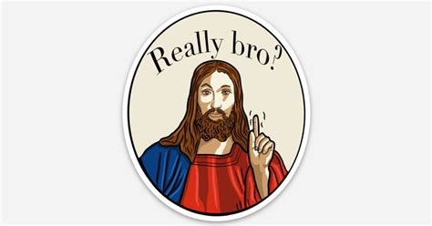 Really bro sticker by jarrod aull | Die cut stickers | Sticker Mule India