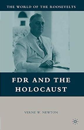 Buy FDR and the Holocaust (The World of the Roosevelts) Book Online at ...