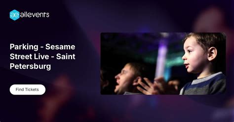 Parking - Sesame Street Live - Saint Petersburg, Duke Energy Center for ...