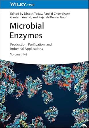 Buy Microbial Enzymes: Production, Purification and Industrial ...