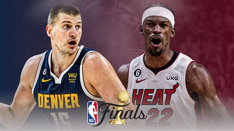 2023 NBA Finals: Can Denver Nuggets win their first ring? Will Miami ...