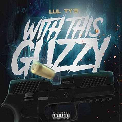 With this Glizzy by Lul Tys on Prime Music