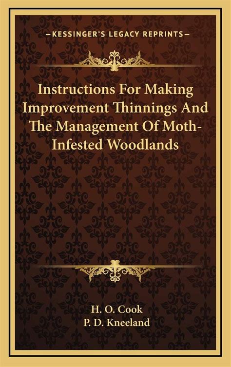 Buy Instructions for Making Improvement Thinnings and the Management of ...