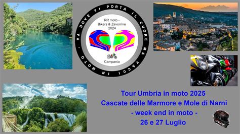 Tour Umbria in moto 2025 – Cascate delle Marmore e Mole di Narni - 26 e ...