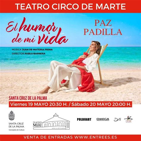 El humor de mi vida, Teatro Circo de Marte, Las Palmas De Gran Canaria ...