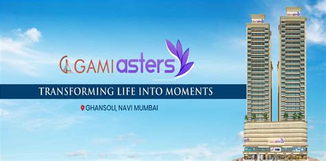 Gami aster in Ghansoli by Gami Group @TheLaunch.in