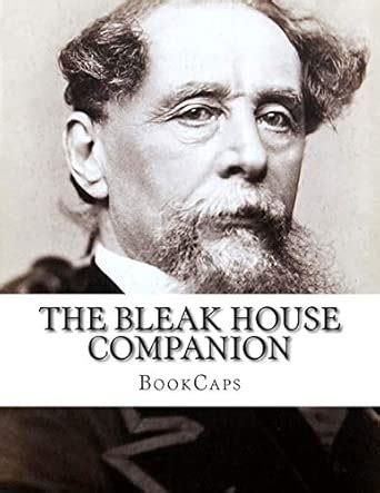 The Bleak House Companion: Includes Study Guide, Historical Context ...
