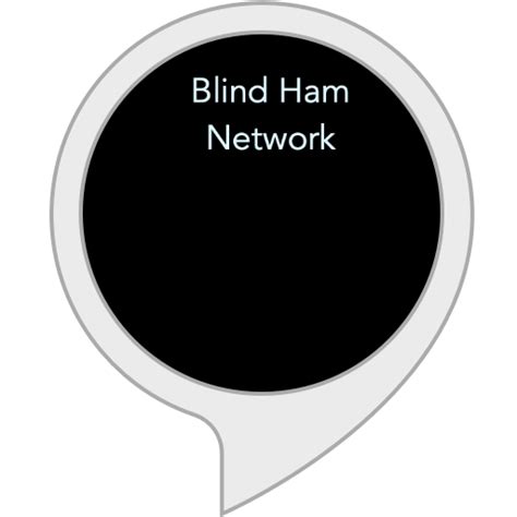 Amazon.in: THE BLIND HAMS NETWORK : Alexa Skills