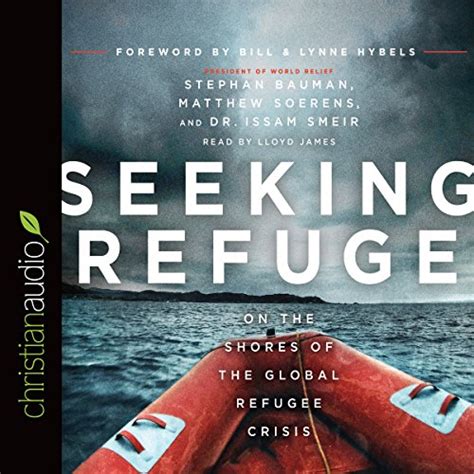 Seeking Refuge: On the Shores of the Global Refugee Crisis (Audio ...