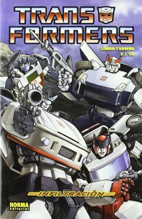 Transformers infiltracion/ Infiltration : Furman, Simon, Sue, e. j ...