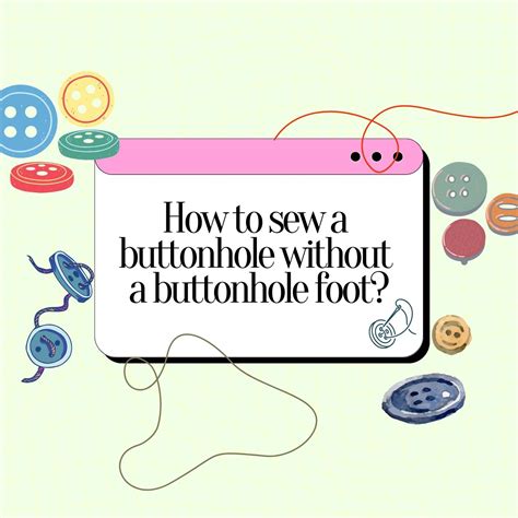 Image result for Buttonhole Sewing Tips