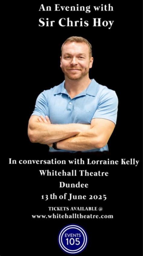 An Evening With Sir Chris Hoy- In Conversation With Lorraine Kelly, 12 ...