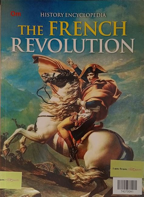 History Encyclopedia The French Revolution