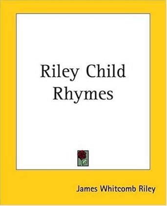 Riley Child-Rhymes eBook : Riley, James Whitcomb: Amazon.in: Kindle Store
