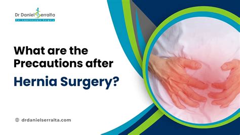 Precautions After Hernia Surgery: What You Need To Know