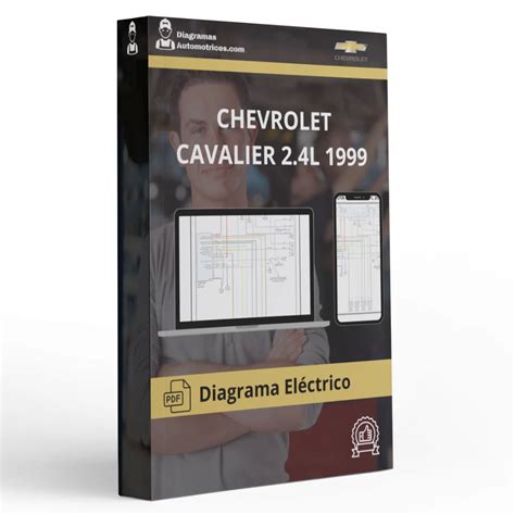 Diagrama Eléctrico CHEVROLET CAVALIER 2.4L 1999【DESC