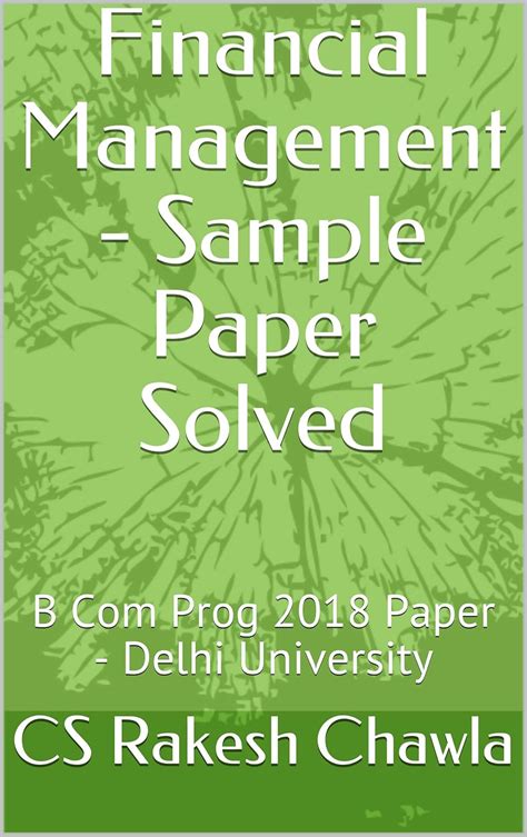 Financial Management - Sample Paper Solved : B Com Prog 2018 Paper ...