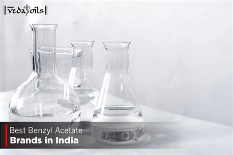 5 Best Benzyl Acetate Brands in India 2025 – VedaOils
