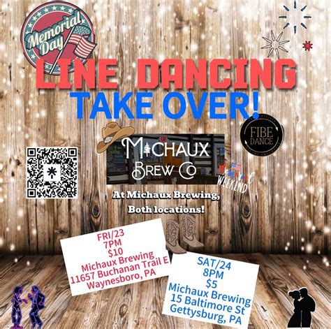 LINE DANCING MEMORIAL DAY WEEKEND - Michaux Brewing Gettysburg PA 8PM ...