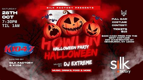 Howling Halloween at Silk Factory, 299 Washington St, Newburgh, 28 ...