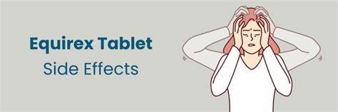 Equirex Tablet: Side Effects, Benefits and Warnings